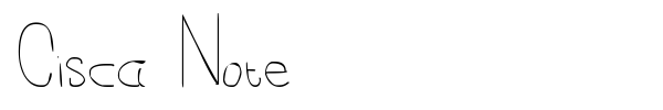 Cisca Note font preview